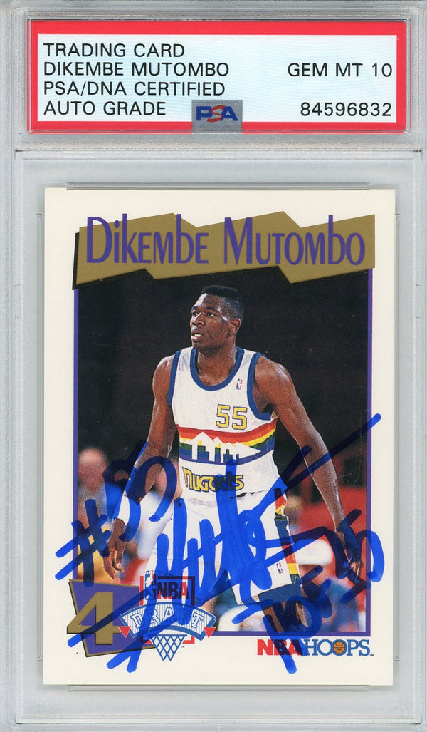 Dikembe Mutombo "HOF 15" Autographed 1991 NBA Hoops Rookie Card (PSA Auto GM 10)