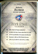 Roberto Alomar 2014 Topps Five Star Autographed Card #47/149