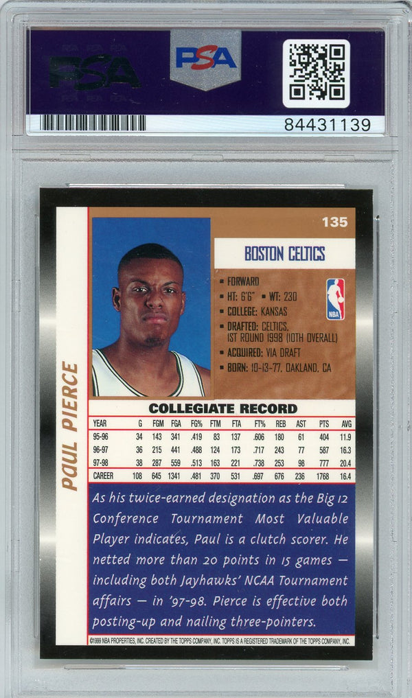 Paul Pierce "HOF 21" Autographed 1998-99 Topps Rookie Card #135 (PSA Mint 9)