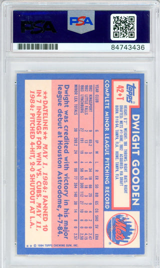 Dwight Gooden "84 ROY, 85 NL CY" Autographed 1984 Topps Rookie Card #42T (PSA)