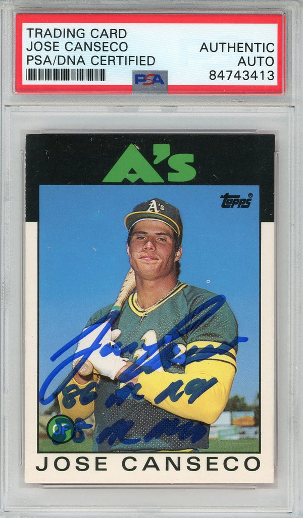 Jose Canseco "86 AL ROY, 88 AL MVP" Autographed 1986 Topps Rookie Card #20T (PSA)