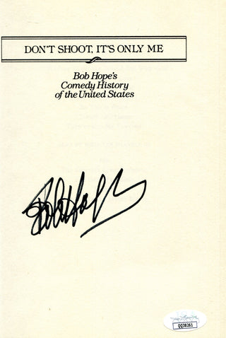 Bob Hope Autographed "Don't Shoot, It's Only Me" Book (JSA)