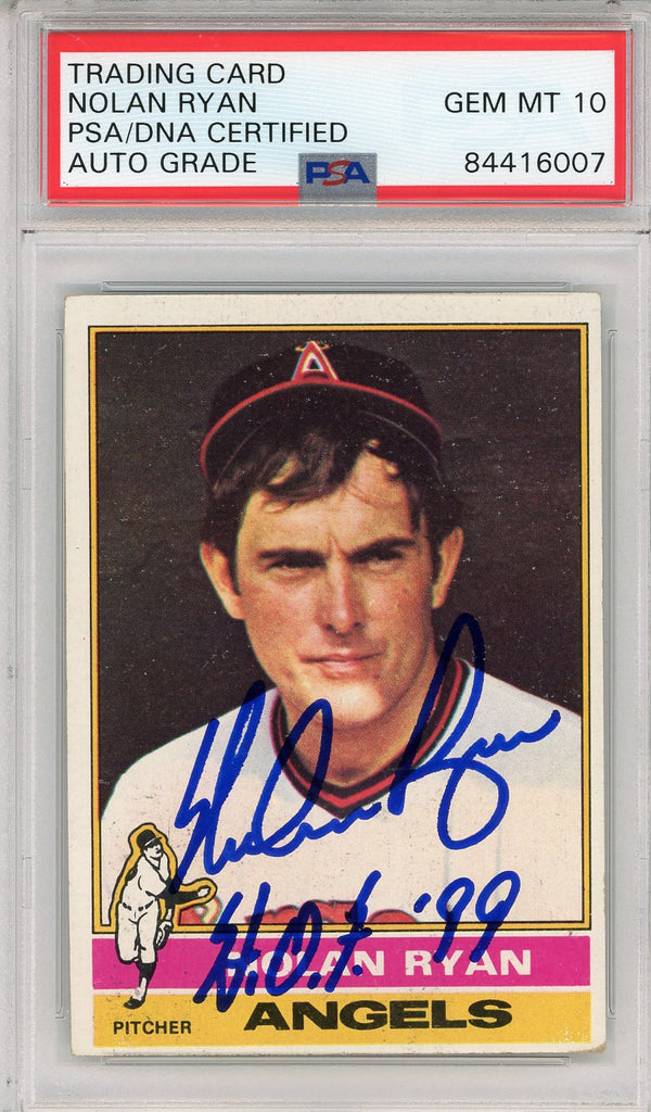 Nolan Ryan "HOF 99" Autographed 1976 Topps Card (PSA Auto Gem Mint 10)