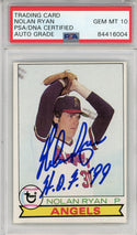 Nolan Ryan "HOF 99" Autographed 1978 Topps Card (PSA Auto Gem Mint 10)