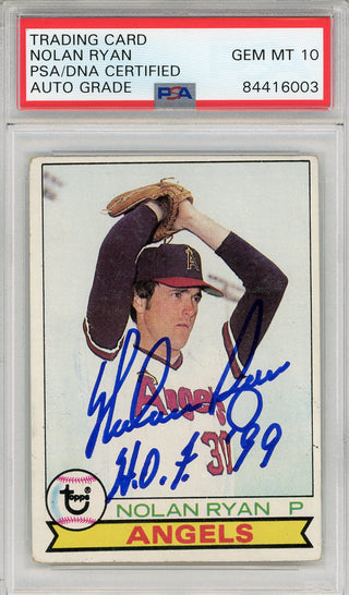 Nolan Ryan "HOF 99" Autographed 1978 Topps Card (PSA Auto Gem Mint 10)