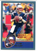 Tom Brady 2003 Topps Weekly Wrap Up Card #293