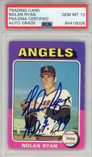 Nolan Ryan "HOF 99" Autographed 1975 Topps Card (PSA Auto Gem Mint 10)