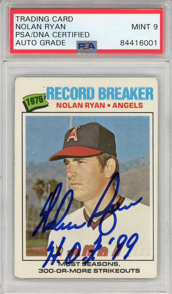 Nolan Ryan "HOF 99" Autographed 1977 Topps Card (PSA Auto Mint 9)