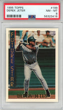 Derek Jeter 1995 Topps Card #199 (PSA)