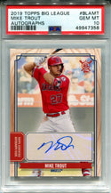 Mike Trout Autographed 2019 Topps Big League Card PSA 10