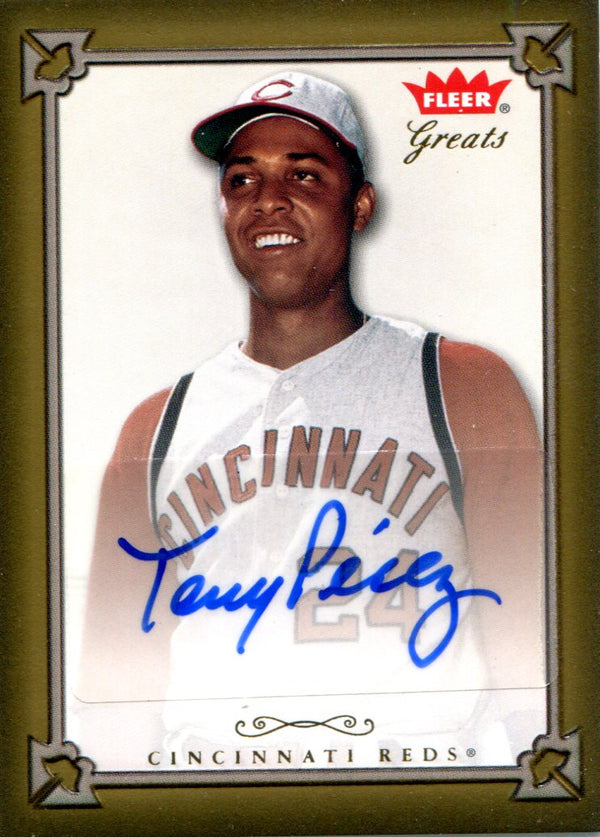 Tony Perez Autographed 2004 Fleer Greats Card