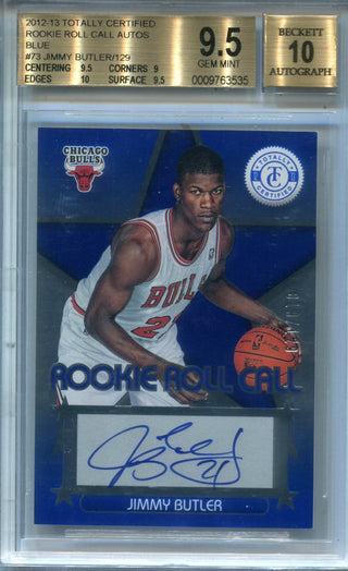 Jimmy Butler 2012-13 Panini Totally Certified Roll Call Blue  (BGS MINT 9.5 AUTO 10)