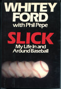 Whitey Ford Autographed Book "Slick"