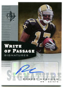 Robert Meachem Upper Deck Write of Passage Signatures 2007