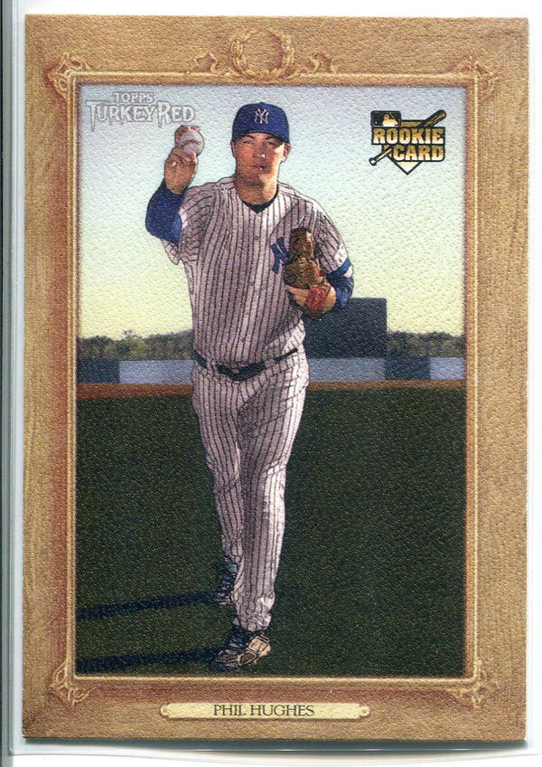 Phil Hughes 2007 Topps Turkey Red Rookie Card