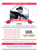 Carlos Rodon 2013 Panini Certified Rookie Card