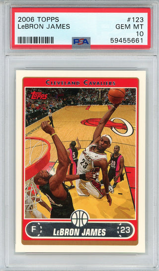 LeBron James 2006 Topps Card #123 (PSA Gem MT 10)