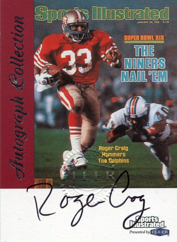 Roger Craig Autographed 1999 Fleer Sports Illustrated Card