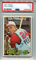 Tony Perez 1967 Topps #476 PSA EX 5 Card