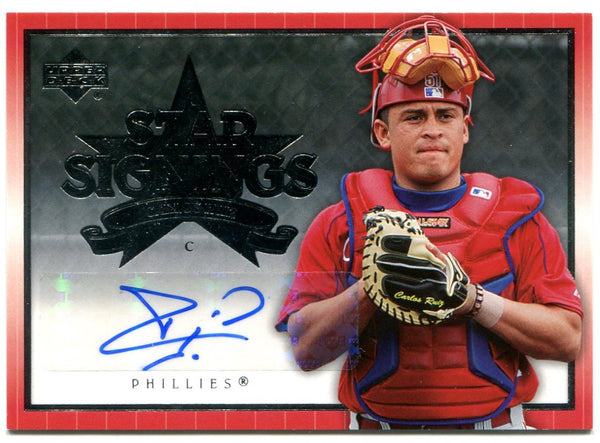 Carlos Ruiz Upper Deck Star Signings 2007 #SS-RU