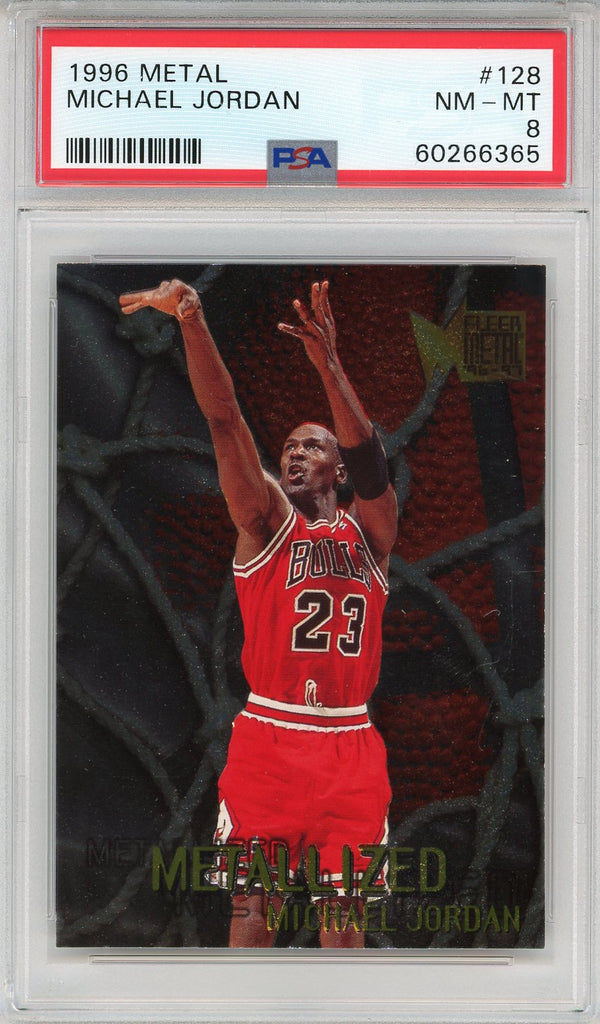 Michael Jordan 1996 Fleer Metal Card #128 (PSA NM-MT 8)