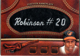 Frank Robinson 2011 Topps Leather Nameplate Card #87/99